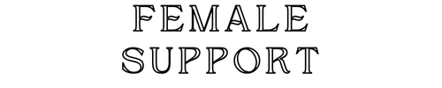 FEMALE SUPPORT